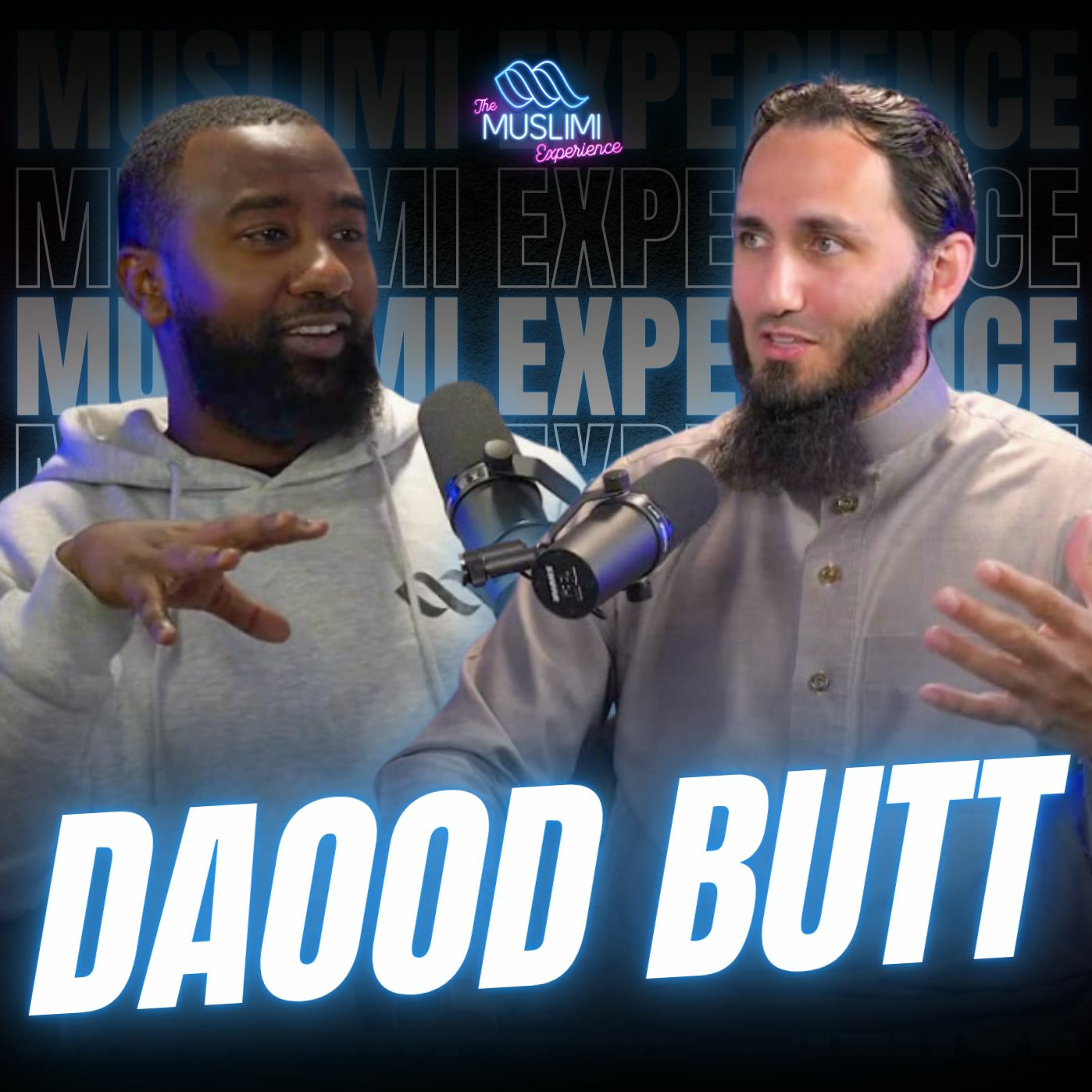 Transforming Lives Behind Bars: Daood Butt | The Muslimi Experience with Boonaa Mohammed episode artwork