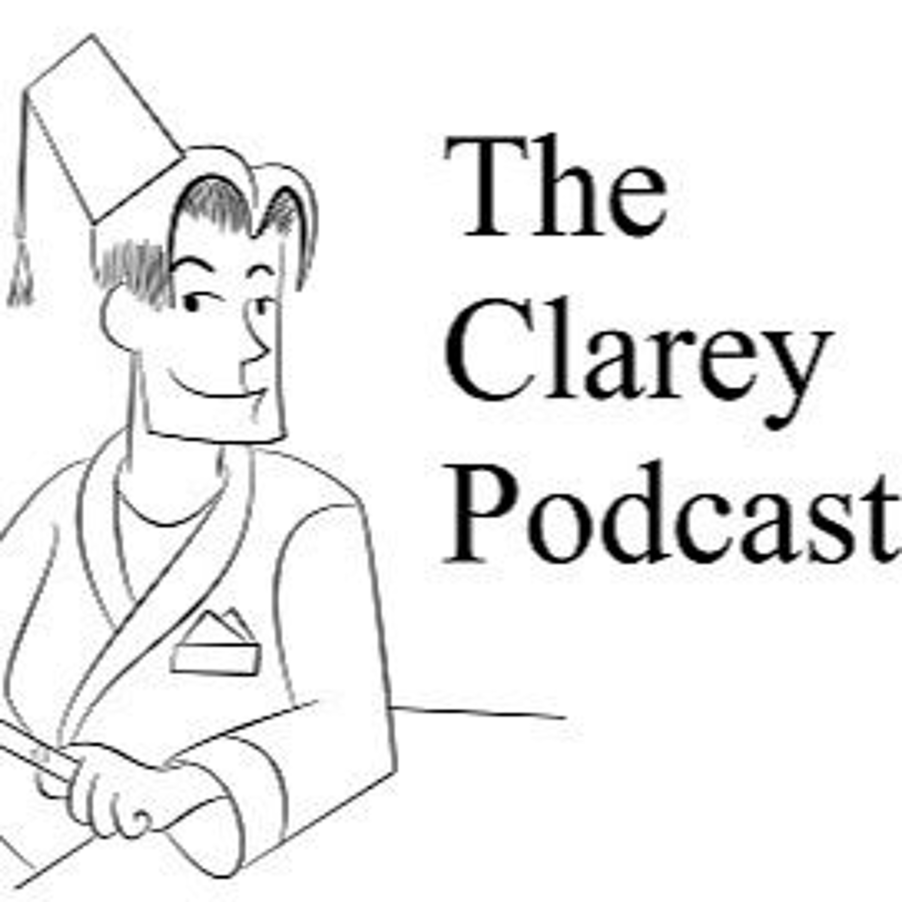 The Clarey Podcast