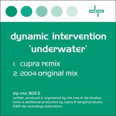 Dynamic Intervention - Underwater (Cupra remix)