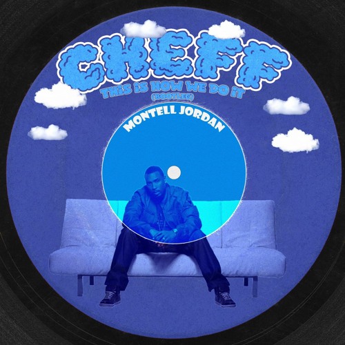 CHEFF - This Is How We Do It (Bootleg) (FREE DOWNLOAD)