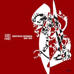 Anastasia Gromova - KTM (Original Mix)