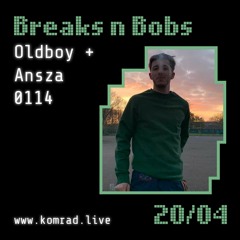 Breaks n Bobs 007 w/ Oldboy & Ansza