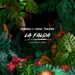 Myke Towers - La Falda (Zorden Afro House Remix)