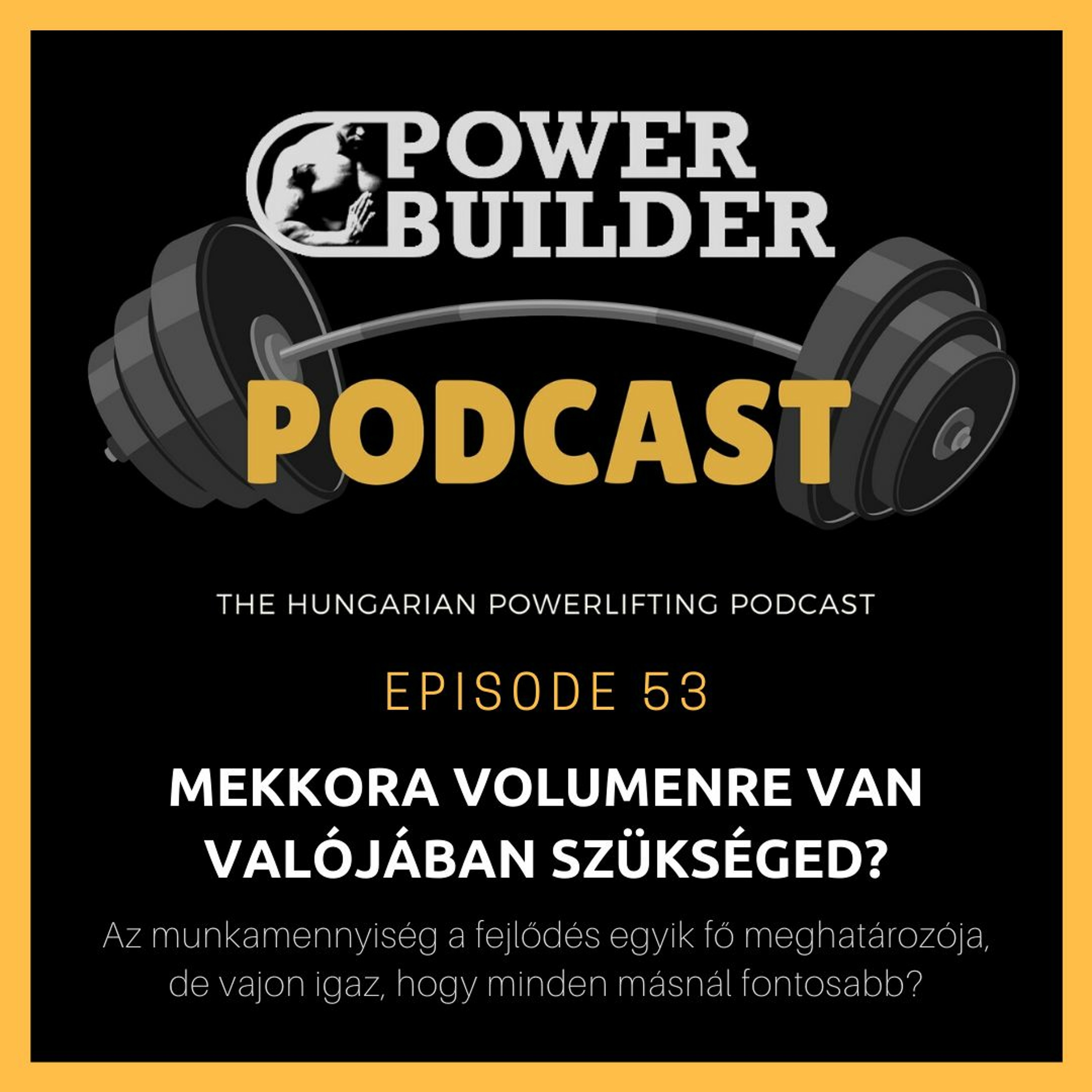 PowerBuilder Podcast - A Magyar Erőemelő Podcast