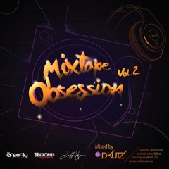 DJ D-KUTZ - Mixtape Obsession Vol. 2 (2011)