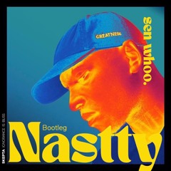 Skepta - Nasty (sen whoo Remix)
