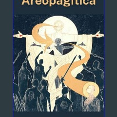 Read eBook [PDF] 🌟 Areopagitica Pdf Ebook