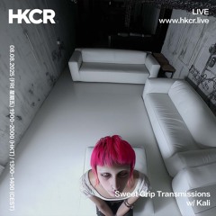 Sweet Grip Transmissions invites Kali  - 08/08/2025