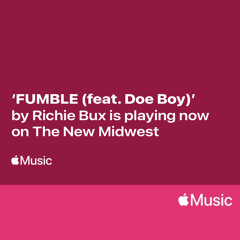 FUMBLE ft. Doe Boy (PROD. PERFECT10)