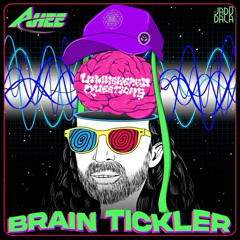 Ahee - Brain Tickler (Unanswered Questions remix)