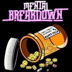 MENTALbREAKDOWN