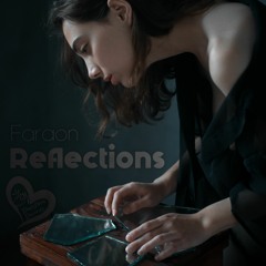 Faraon - Reflections (Original Mix)