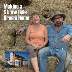 396A. Making of a Net-Zero Straw Bale Dream Home - Part 1