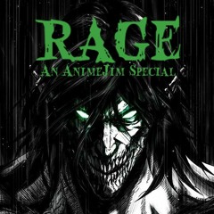 Rage - An AnimeJim Hardstyle