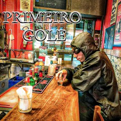 PRIMEIRO GOLE