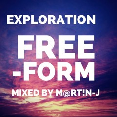 Exploration Freeform Mixed By M@rt!n-J