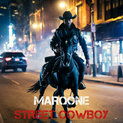 Street Cowboy