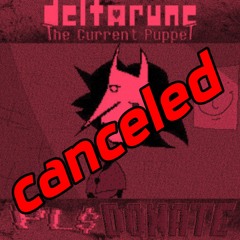 Deltarune The Current Puppet - PL$ D0NATE