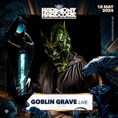 Goblin Grave @ Harmony Of Hardcore 2024 (live)