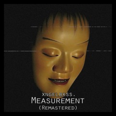 Measurement (Remastered)