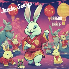Jaede Serry - Dragon Dance (Mr Silky's LoFi Beats)