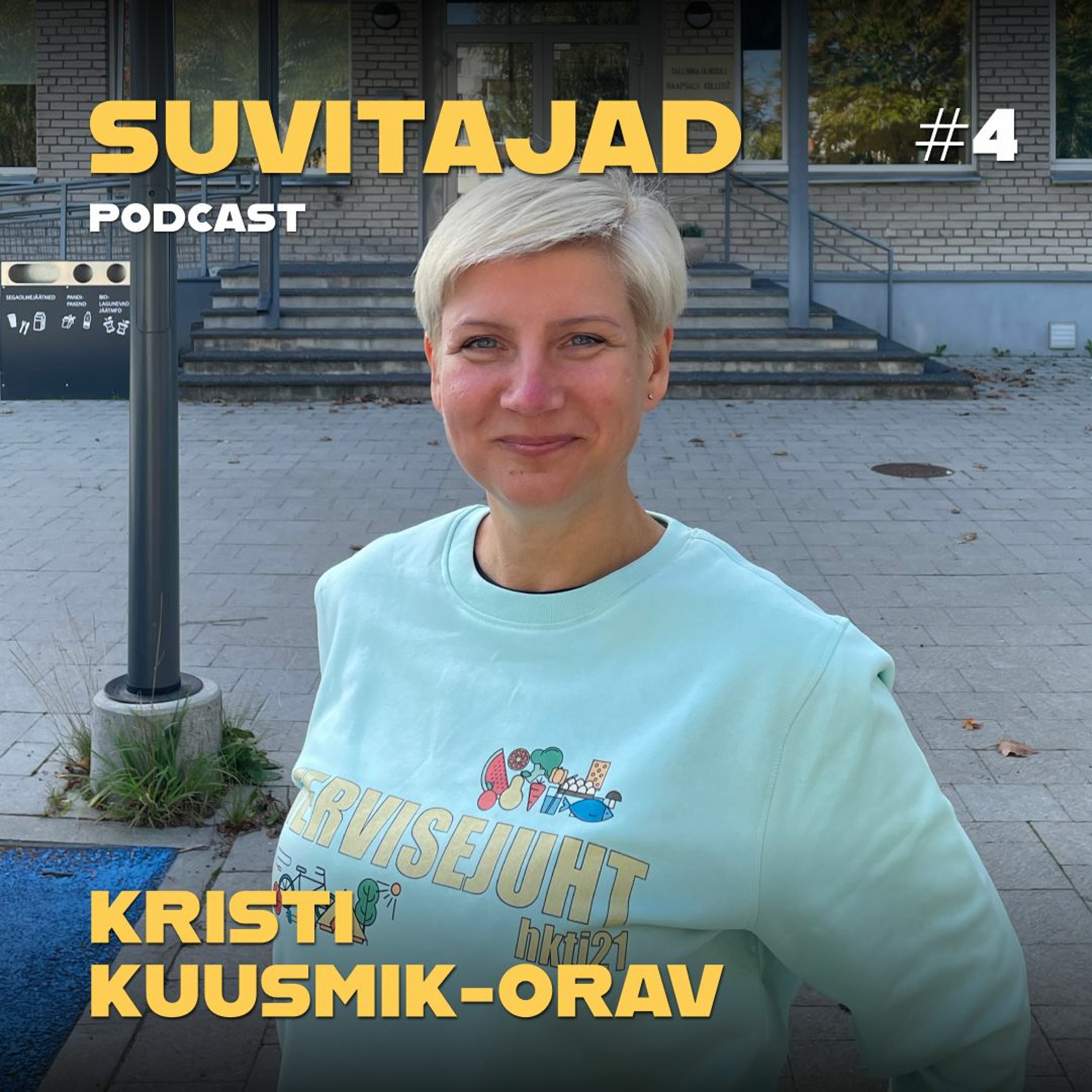 4# Kristi Kuusmik-Orav: Fotograafist kannapöördega supertoitude tootjaks, Plantos ja Supernacs episode artwork