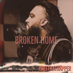 Broken Home