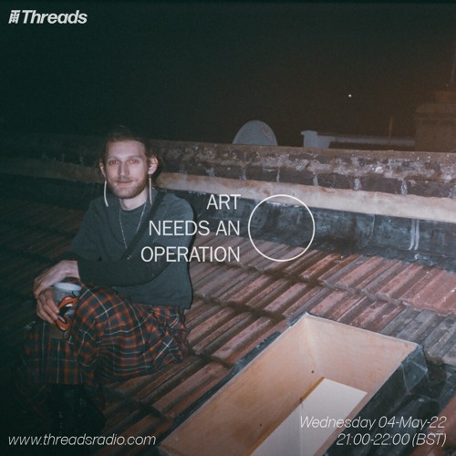 Art Needs An Operation - 04-May-22