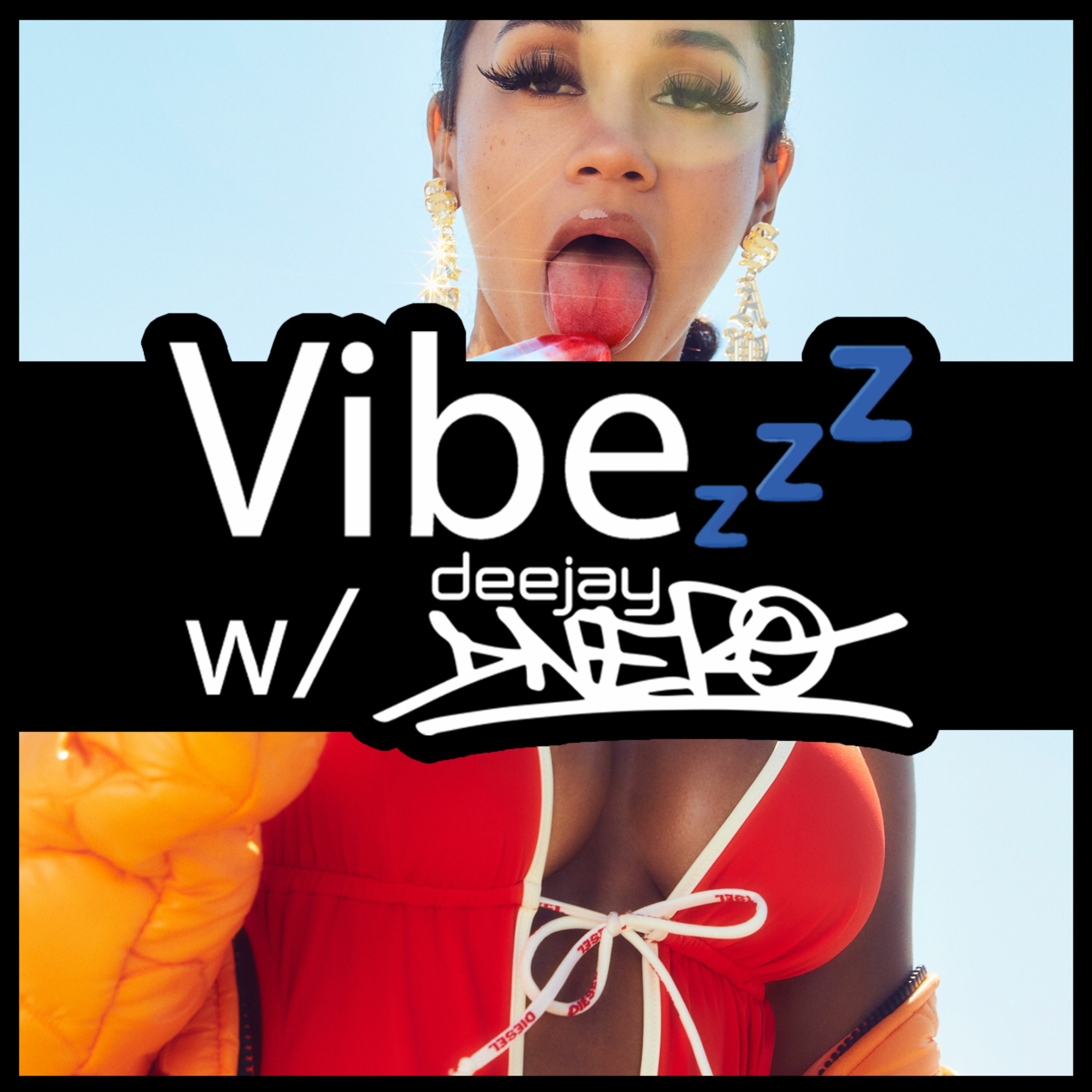 Vibezzz w/ DJ DNERO