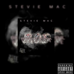 StevieMac B.O.D. Freestyle {Prod. By YV}