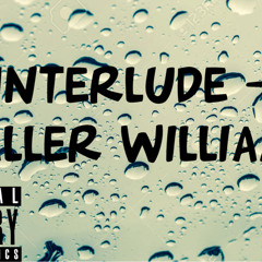 Interlude - Baller Williams (Prod. Con)