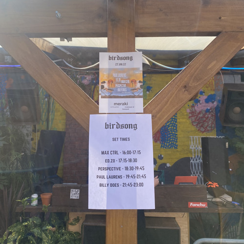 birdsong bank hol @ meraki, 27/08/22