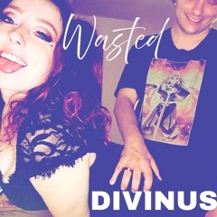 Wasted