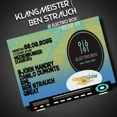 klangmeister | Ben Strauch @ - Electro Box  22.02.2025