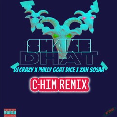 Philly Goat Dyce & Zah Sosaa - Shake Dhat (C-HIM Remix) Instrumental