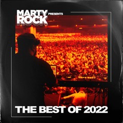 Marty Rock Presents: The Best of 2022