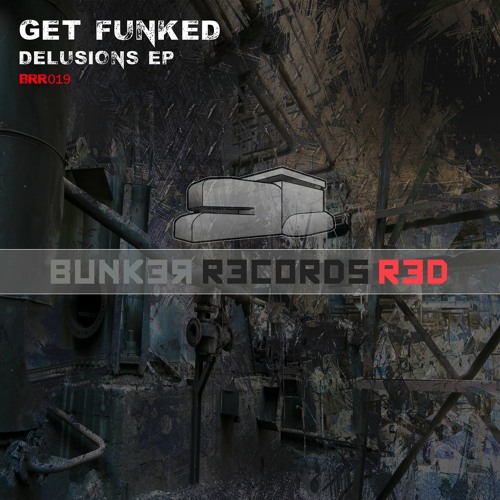 [ASG BRR019] Get Funked - Delusions EP Preview