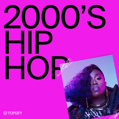 Stream Topsify | Listen to 2000's Hip Hop playlist online for free on ...