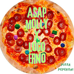 Asap Molly x Loco Erno - Pizza Peperoni