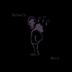 Butcher's Horror
