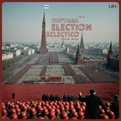 Dattara - Election Eclectico-(2o24)[Rave.mix]