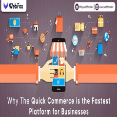 The Quick Commerce is the fastest platform for Businesses