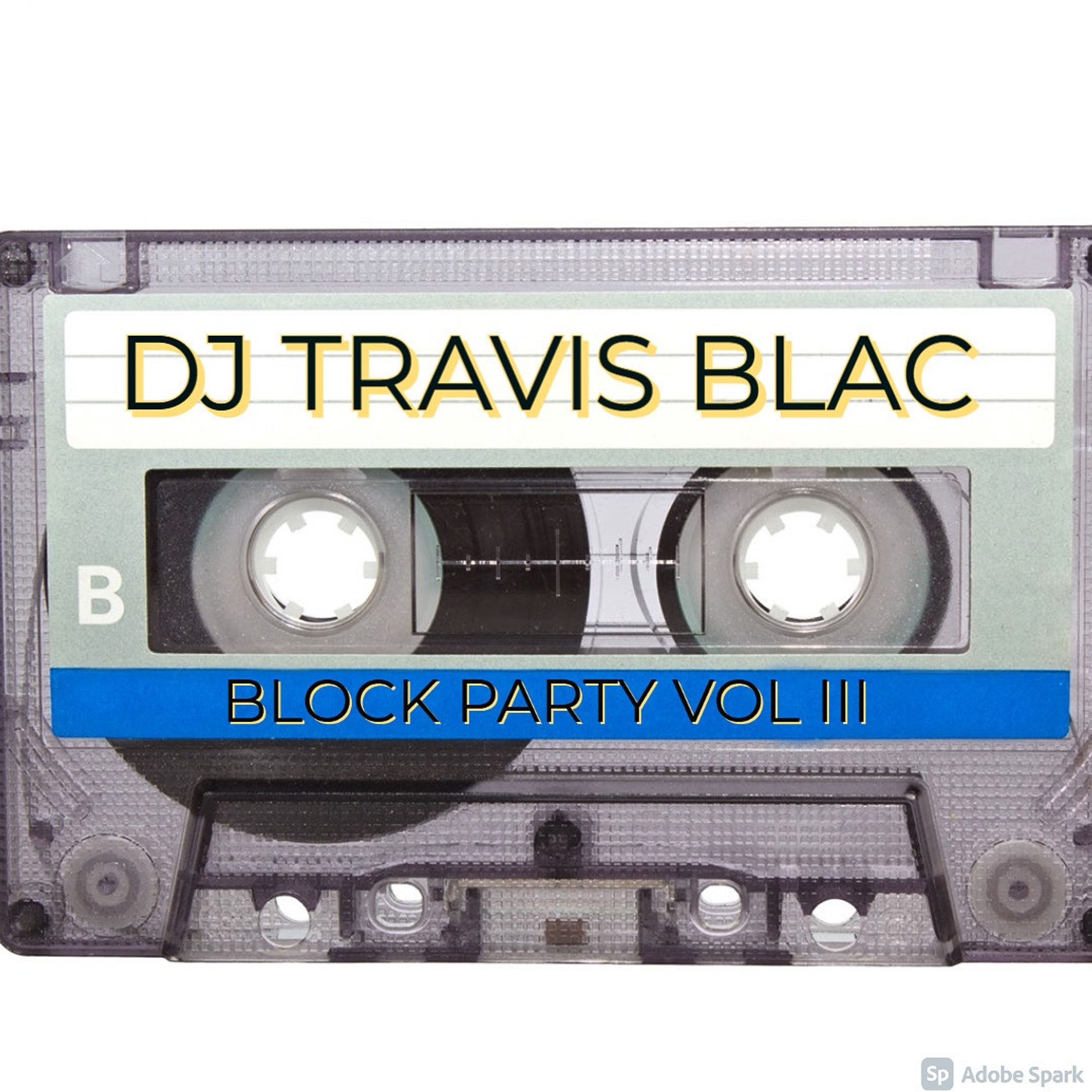 DJ Travis Blac Podcast