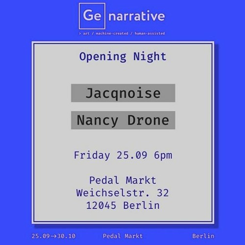 Live performance | Opening exposition GEnarrative  | Pedal Market | 25.09