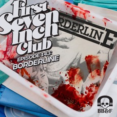 Episode 143 - Borderline