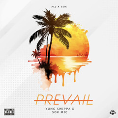Prevail (Feat. Sok Mic)