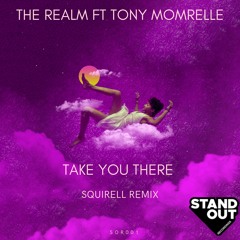 The Realm Ft Tony Momrelle - Squirell Soulful Mix - Demo