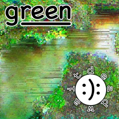 green (prod by zaterday)