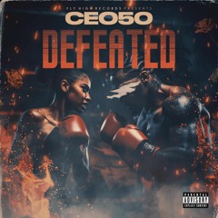 Defeated by CEO50 (prod. by 36k)
