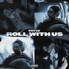Roll With Us